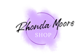 Rhonda Moore Shop