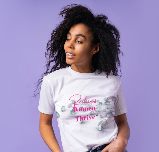 Resilient Women Thrive™ Women's Tee